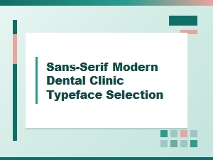 Modern Sans-Serif Fonts for Dental Clinic Logos